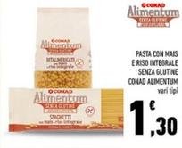 Offerta per Conad - Pasta Con Mais E Riso Integrale Senza Glutine Alimentum a 1,3€ in Conad