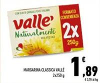 Offerta per Vallè - Margarina Classica a 1,89€ in Conad