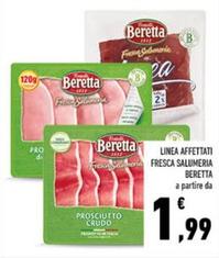 Offerta per Beretta - Linea Affettati Fresca Salumeria a 1,99€ in Conad