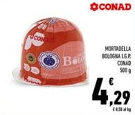 Offerta per Conad - Mortadella Bologna I.G.P.  a 4,29€ in Conad