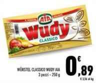 Offerta per Aia - Würstel Classico Wudy a 0,89€ in Conad