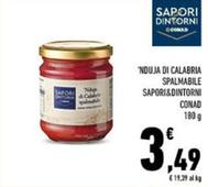 Offerta per Conad - Sapori&Dintorni Nduja Di Calabria Spalmabile a 3,49€ in Conad