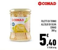 Offerta per Conad - Filetti Di Tonno All'Olio Di Oliva a 5,4€ in Conad