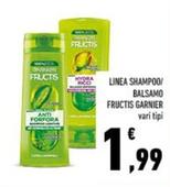 Offerta per Garnier - Linea Shampoo/Balsamo Fructis a 1,99€ in Conad