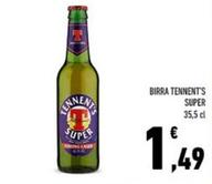 Offerta per Tennent's - Birra Super a 1,49€ in Conad