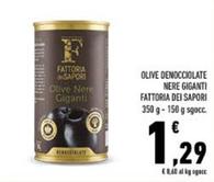 Offerta per Fattoria Dei Sapori - Olive Denocciolate Nere Giganti a 1,29€ in Conad