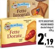 Offerta per Mulino Bianco - Fette Biscottate a 2,19€ in Conad