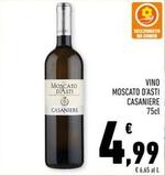 Offerta per Casaniere - Vino Moscato D'asti a 4,99€ in Conad