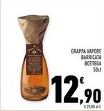 Offerta per  Bottega - Grappa Vapore Barricata a 12,9€ in Conad