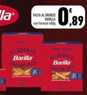 Offerta per  Barilla - Pasta Al Bronzo  a 0,89€ in Conad
