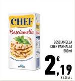 Offerta per  Parmalat - Besciamella Chef  a 2,19€ in Conad