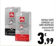 Offerta per  Illy - Capsule Caffè Espresso Comp Nespresso  a 3,99€ in Conad
