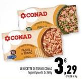 Offerta per Conad - Le Ricette Di Tonno a 3,29€ in Conad