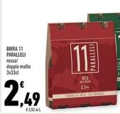 Offerta per 11 Paralleli - Birra a 2,49€ in Conad