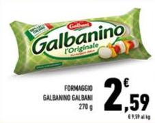 Offerta per Galbani - Formaggio Galbanino a 2,59€ in Conad City