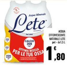 Offerta per Lete - Acqua Effervescente Naturale a 1,8€ in Conad City