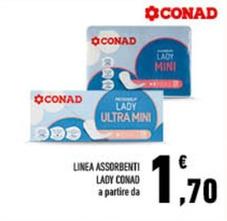 Offerta per Conad - Linea Assorbenti Lady a 1,7€ in Conad City