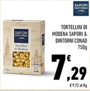 Offerta per Conad - Tortellini Di Modena Sapori & Dintorni a 7,29€ in Conad City