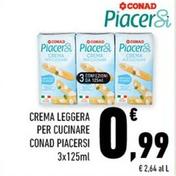 Offerta per Conad - Crema Leggera Per Cucinare Piacersi a 0,99€ in Conad City