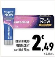 Offerta per Mentadent - Dentifricio a 2,49€ in Conad City