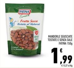 Offerta per Fatina - Mandorle Sgusciate Tostate E Senza Sale a 1,99€ in Conad City
