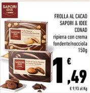 Offerta per Conad - Frolla Al Cacao Sapori & Idee a 1,49€ in Conad City