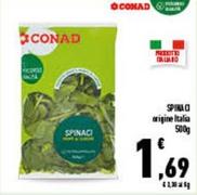 Offerta per Spinaci a 1,69€ in Conad Superstore