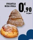 Offerta per Pasticceria a 0,9€ in Conad Superstore