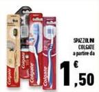 Offerta per Spazzolino da denti a 1,5€ in Conad Superstore