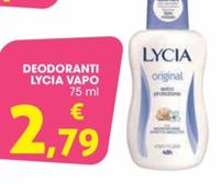 Offerta per Lycia - Deodoranti Vapo a 2,79€ in Conad