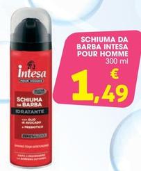 Offerta per Intesa - Pour Homme Schiuma Da Barba a 1,49€ in Conad