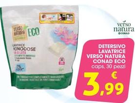 Offerta per Conad - Detersivo Lavatrice Verso Natura Eco a 3,99€ in Conad