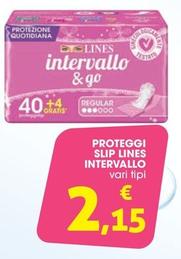 Offerta per Lines - Intervallo Proteggi Slip a 2,15€ in Conad City