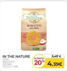 Offerta per In The Nature - Dog - Biscotti Gr 500 - Tutti I I Tipi a 4,39€ in Arcaplanet