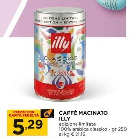 Offerta per Illy - Caffè Macinato a 5,29€ in Alì e Alìper
