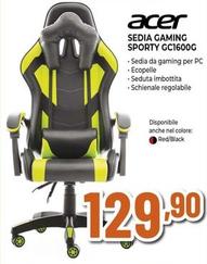 Offerta per Acer - Sedia Gaming Sporty GC1600G a 129,9€ in Expert
