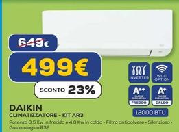Offerta per Daikin - Climatizzatore Kit AR3 a 499€ in Euronics