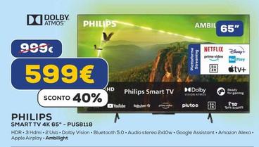 Offerta per Philips - Smart Tv 4k 65" - PUS8118 a 599€ in Euronics