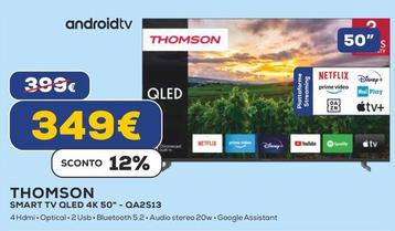 Offerta per Thomson - Smart Tv Qled 4k 50" QA2S13 a 349€ in Euronics