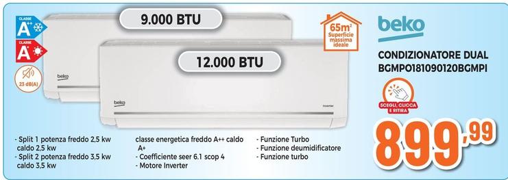 Offerta per Beko - Condizionatore Dual BGMP0181090120BGMPI a 899,99€ in Expert