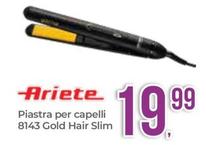 Offerta per Ariete - Piastra Per Capelli 8143 Gold Hair Slim a 19,99€ in Portobello