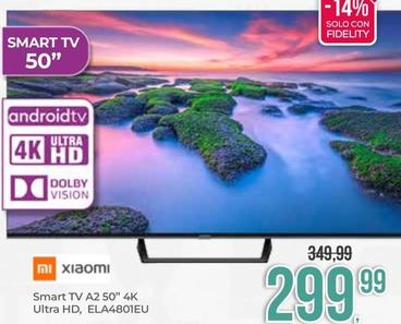 Offerta per Xiaomi - Smart Tv A2 50" 4K Ultra Hd, ELA4801EU a 299,99€ in Portobello
