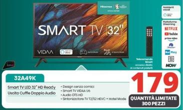 Offerta per Hisense - Smart Tv Led 32" HD Ready 32A49K a 179€ in Comet