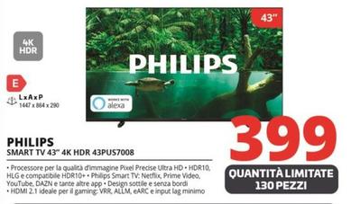 Offerta per Philips - Smart Tv 43" 4K HDR 43PUS7008 a 399€ in Comet