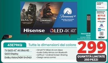 Offerta per Hisense - Tv Qled 43 4K Ultra Hd 43E79KQ a 299€ in Comet