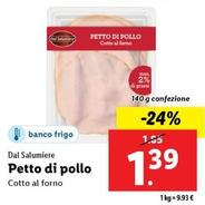 Offerta per Dal Salumiere - Petto Di Pollo a 1,39€ in Lidl