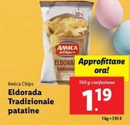 Offerta per Amica Chips - Eldorada Tradizionale Patatine a 1,19€ in Lidl