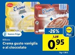 Offerta per Milbona - Crema Gusto Vaniglia O Al Cioccolato a 0,95€ in Lidl