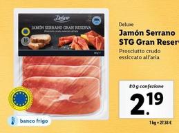 Offerta per Deluxe - Jamón Serrano STG Gran Reser a 2,19€ in Lidl
