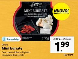 Offerta per Deluxe - Mini Burrate a 1,99€ in Lidl